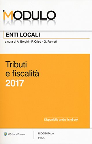 9788821761423: Modulo enti locali 2017. Tributi e fiscalit. Con Contenuto digitale per download e accesso on line (Moduli)
