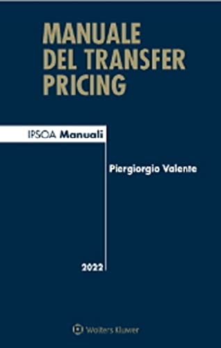 Imagen de archivo de Manuale del transfer pricing a la venta por libreriauniversitaria.it