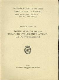 9788821805219: Tombe Principesche dell'orientalizzante antico da Pontecagnano (Monumenti antichi. Serie miscellanea)