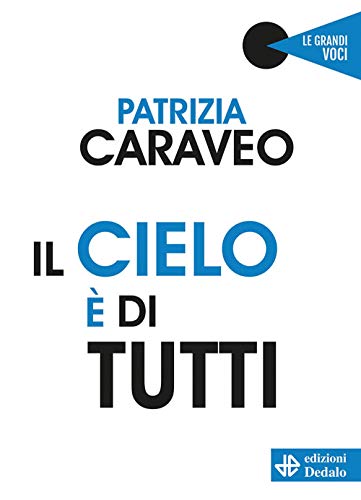 9788822016027: Il cielo  di tutti (Le grandi voci)