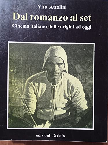 9788822045270: Dal romanzo al set: Cinema italiano dalle origini ad oggi (Prisma) (Italian Edition)