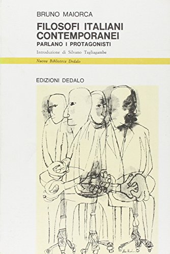 Imagen de archivo de Filosofi italiani contemporanei. Parlano i protagonisti a la venta por Apeiron Book Service
