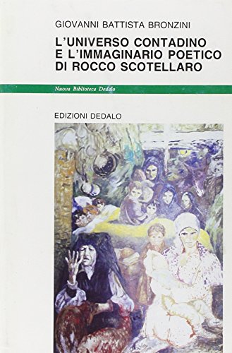 9788822060693: L'universo contadino e l'immaginario poetico di Rocco Scotellaro