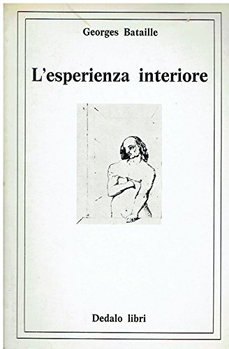 L'esperienza interiore (9788822062475) by Bataille, Georges