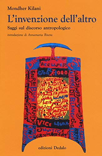 Stock image for L'invenzione dell'altro. Saggi sul discorso antropologico for sale by Revaluation Books