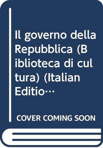 Beispielbild fr Il governo della repubblica. zum Verkauf von FIRENZELIBRI SRL