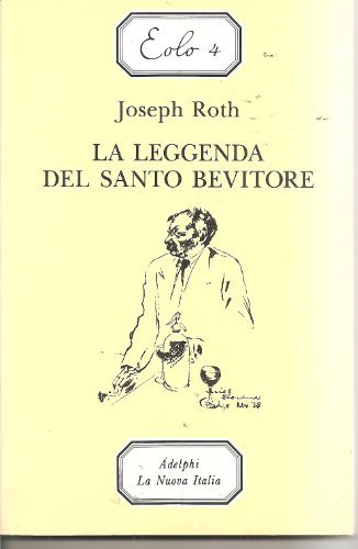 Beispielbild für La leggenda del santo bevitore (Letture.Eolo) zum Verkauf von medimops