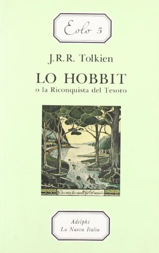 Lo Hobbit o La riconquista del tesoro - Tolkien, John R. R.: 9788822112095  - AbeBooks