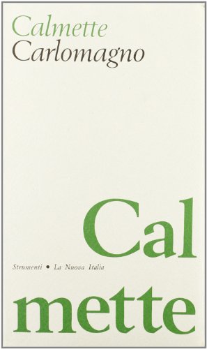 Beispielbild fr Carlo Magno. Ristampa anastatica della prima ediz.italiana (De Silva,1948). zum Verkauf von FIRENZELIBRI SRL