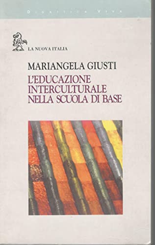 9788822115140: L'educazione interculturale nella scuola di base