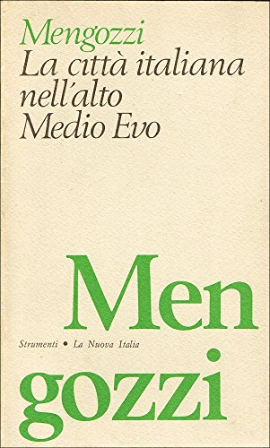 Beispielbild fr La citta italiana nell'alto Medio Evo. Il periodo longobardo-franco. In appendice Il comune rurale del territorio lombardo-tosco zum Verkauf von Zubal-Books, Since 1961