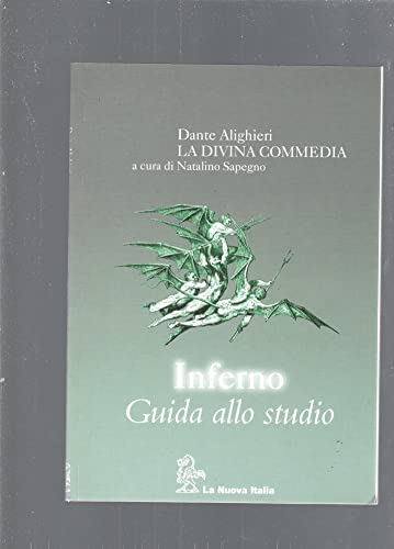 Stock image for Dante Alighieri. La Divina Commedia a cura di Natalino Sapegno. Inferno - Guida allo studio. [In Italian.] for sale by Travis & Emery Music Bookshop ABA