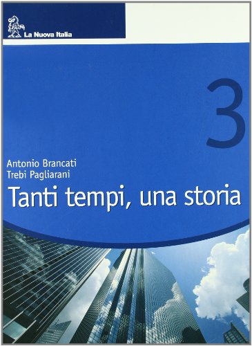 Beispielbild fr Tanti tempi, una storia. Per la Scuola media: 3 zum Verkauf von medimops