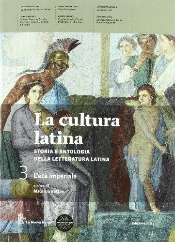 9788822167859: La cultura latina. Per le Scuole superiori. Con espansione online (Vol. 3)