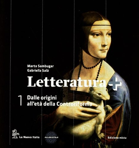 9788822168191: Letteratura +. Con guida esame-Antologia Divina commedia. Per le Scuole superiori. Con espansione online (Vol. 1)