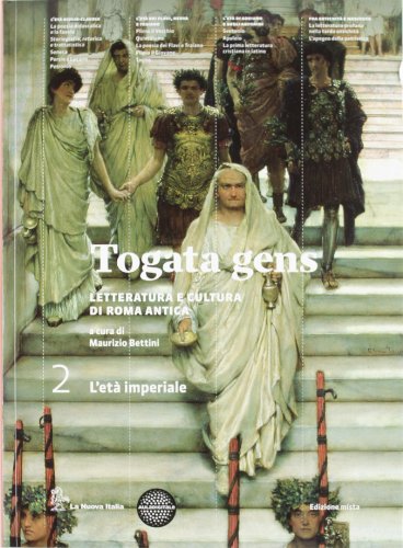 Beispielbild fr Togata gens. Per le Scuole superiori. Con espansione online. Et imperiale e la tarda antichit (Vol. 2) zum Verkauf von medimops