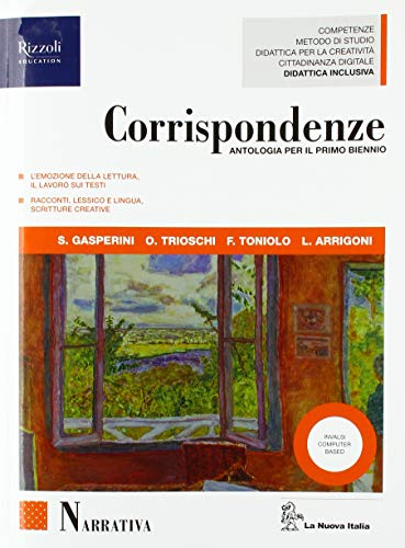 Beispielbild fr Corrispondenze. Narrativa. Per le Scuole superiori. Con ebook. Con espansione online zum Verkauf von medimops