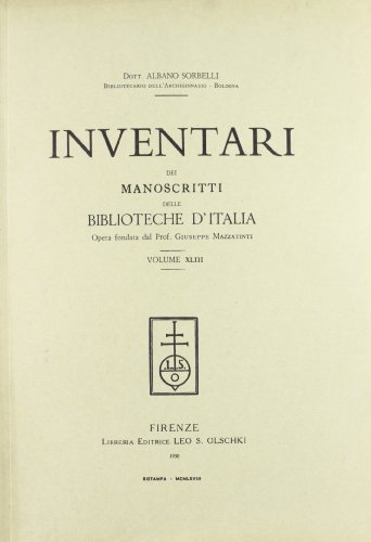 9788822213105: Inventari dei manoscritti delle biblioteche d'Italia. Bologna (Vol. 43)