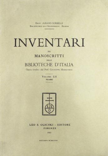 9788822213198: Inventari dei manoscritti delle biblioteche d'Italia. Pesaro (Vol. 52)