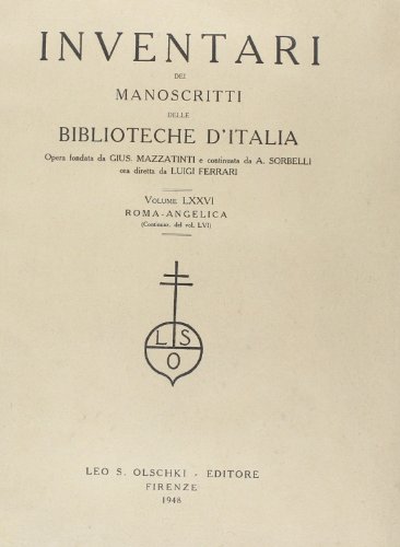 Beispielbild fr Inventari dei manoscritti delle biblioteche d'Italia. Vol. 76. Roma. zum Verkauf von FIRENZELIBRI SRL