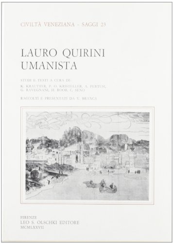 9788822213969: Lauro Quirini umanista (Civilt veneziana. Saggi)