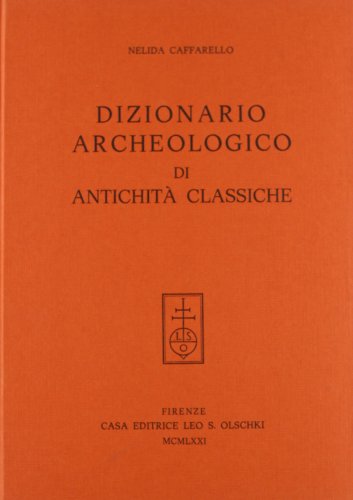 9788822215352: Dizionario archeologico di antichit classiche