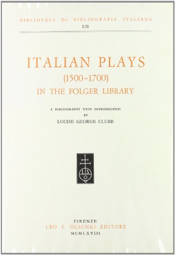 Beispielbild fr Italian plays (1500-1700) in the Folger Library. zum Verkauf von FIRENZELIBRI SRL