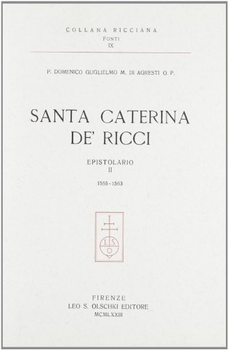 9788822216199: Santa Caterina de' Ricci. Epistolario. 1555-1563 (Vol. 2) (Collana ricciana. Fonti)