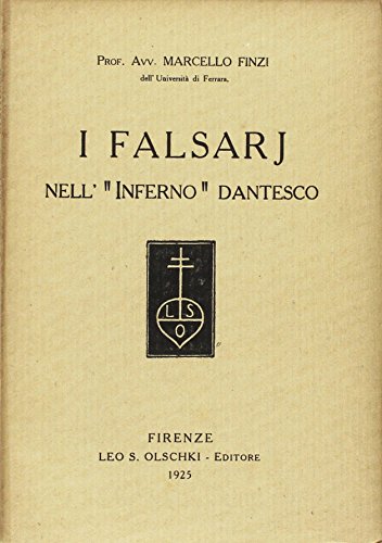 Beispielbild fr I falsari nell'Inferno dantesco. zum Verkauf von FIRENZELIBRI SRL