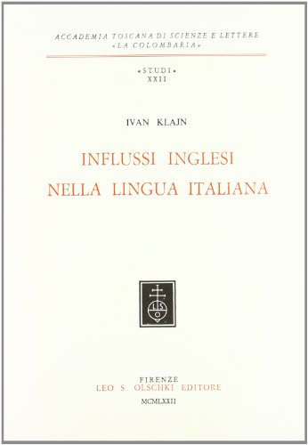 Stock image for INFLUSSI INGLESI NELLA LINGUA ITALIANA for sale by libreriauniversitaria.it