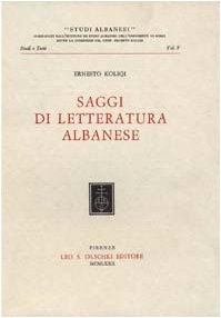 9788822217752: Saggi di letteratura albanese (Studi albanesi. Studi e testi)