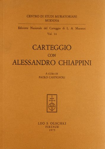 9788822218629: Edizione nazionale del carteggio di L. A. Muratori. Carteggio con Alessandro Chiappini (Centro studi murator. Ed. naz. carteggio)