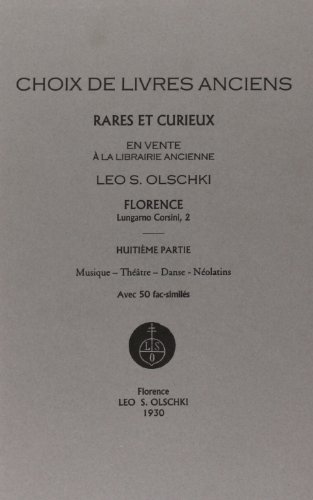 Beispielbild fr Choix de livres anciens rares et curieux. 8me Vol.: Musique  Nolatins. zum Verkauf von FIRENZELIBRI SRL