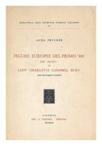 Beispielbild fr Figure europee del primo '800 nel Diary di Lady Charlotte Campbell Bury. Con documenti inediti. zum Verkauf von FIRENZELIBRI SRL