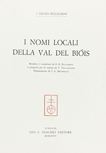 Beispielbild fr I Nomi Locali Della Val Di Biois zum Verkauf von biblion2