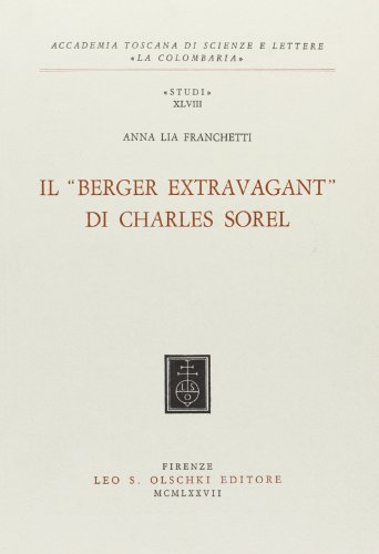 Stock image for Il Berger Extravagant di Charles Sorel. for sale by FIRENZELIBRI SRL