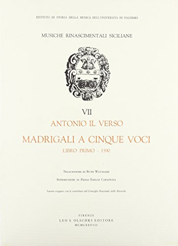 9788822222893: Madrigali a cinque voci. Libro primo (1590) (Musiche rinascimentali siciliane)