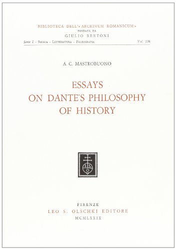 Essays on Dante's Philosophy of History