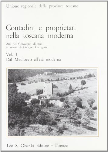 9788822228727: Contadini e proprietari nella toscana moderna. vol. i