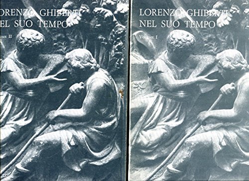 Beispielbild fr Lorenzo Ghiberti nel suo tempo. zum Verkauf von FIRENZELIBRI SRL