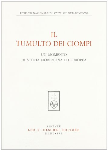 Imagen de archivo de TUMULTO (IL) DEI CIOMPI a la venta por Irish Booksellers