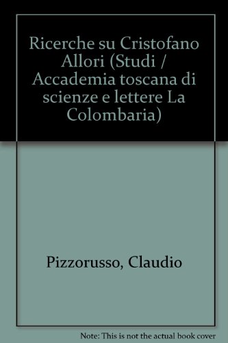 RICERCHE SU CRISTOFANO ALLORI (9788822230676) by Claudio-pizzorusso-cristofano-allori