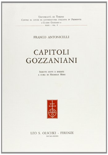 Imagen de archivo de Capitoli gozzaniani. Scritti editi e inediti. a la venta por FIRENZELIBRI SRL