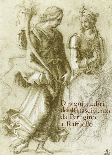 Stock image for Disegni umbri del rinascimento da Perugino a Raffaello: Catalogo della mostra (Gabinetto disegni e stampe degli Uffizi) for sale by Revaluation Books