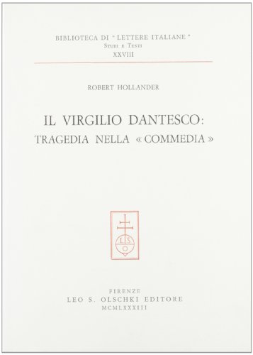 9788822231338: Il Virgilio dantesco: tragedia nella Commedia (Biblioteca di Lettere italiane)