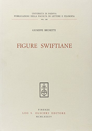 9788822232045: Figure swiftiane (Univ. Padova-Fac. lettere e filosofia)