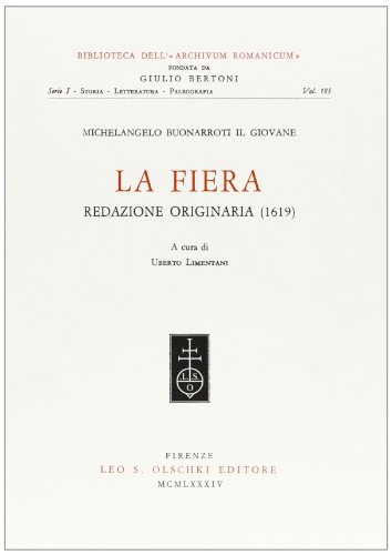 9788822232311: La fiera. Redazione originaria (1619) (Biblioteca dell'Archivum Romanicum. Storia, letteratura, paleografia)