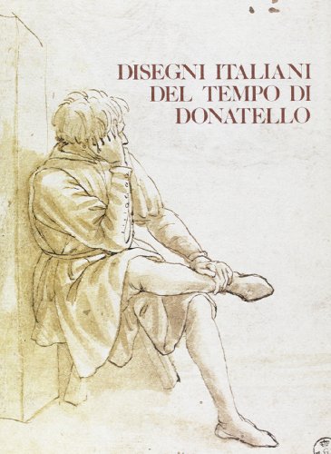 9788822234247: Disegni italiani del tempo di Donatello