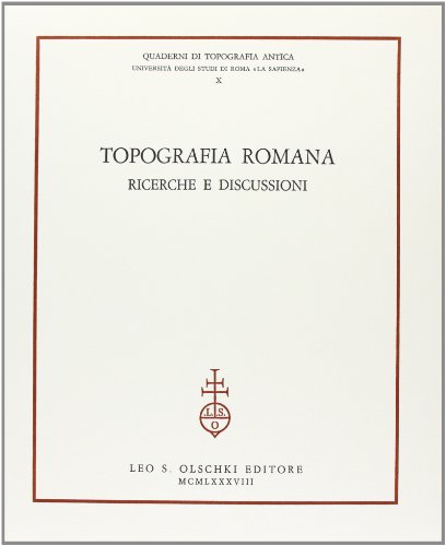 9788822235619: Topografia romana. Ricerche e discussioni (Quaderni di topografia antica)