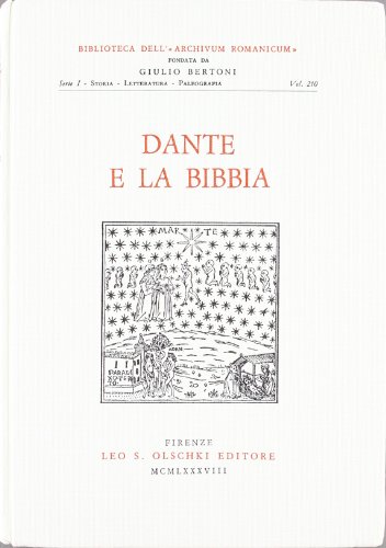 9788822235800: Dante e la Bibbia. Atti del Convegno internazionale promosso da Biblia (Firenze, 26-28 settembre 1986): 210